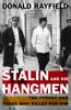 Go to record Stalin and his hangmen : the tyrant and those who killed f...