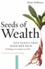 Go to record Seeds of wealth : four plants that made men rich