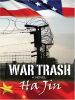 Go to record War trash