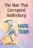 Go to record The man that corrupted Hadleyburg
