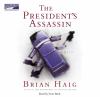 Go to record The president's assassin