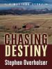 Go to record Chasing destiny : a western story