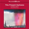 Go to record This present darkness