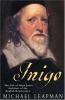 Go to record Inigo : the troubled life of Inigo Jones, architect of the...