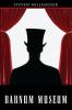 Go to record The Barnum Museum : stories
