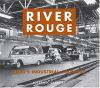 Go to record River Rouge : Ford's industrial colossus