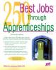 Go to record 250 best jobs through apprenticeships