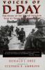 Go to record Voices of D-Day : the story of the Allied invasion told by...