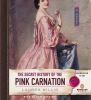 Go to record The secret history of the Pink Carnation