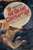 Go to record The grand contraption : the world as myth, number, and cha...
