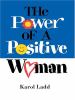 Go to record The power of a positive woman