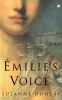 Go to record Emilie's voice : a novel