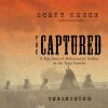 Go to record The captured [a true story of abduction by Indians on the ...
