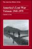 Go to record America's lost war : Vietnam: 1945-1975
