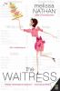 Go to record The waitress