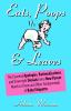 Go to record Eats, poops & leaves : the essential apologies, rationaliz...