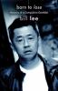 Go to record Born to lose : memoirs of a compulsive gambler