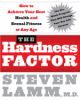 Go to record The hardness factor : how to achieve your best health and ...
