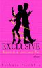 Go to record Exclusive : reporters in love-- and war : a novel