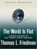 Go to record The world is flat : a brief history of the twenty-first ce...