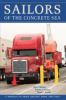 Go to record Sailors of the concrete sea : a portrait of truck drivers'...
