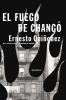 Go to record El fuego de Changó : una novela