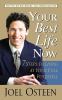 Go to record Your best life now : 7 steps to living at your full potent...