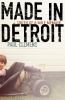 Go to record Made in Detroit : a south of 8-Mile memoir