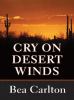 Go to record Cry on desert winds