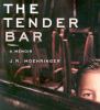 Go to record The tender bar a memoir