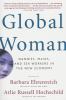 Go to record Global woman : nannies, maids, and sex workers in the new ...