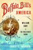Go to record Buffalo Bill's America : William Cody and the Wild West Show