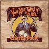 Go to record You ain't talkin' to me Charlie Poole and the roots of cou...