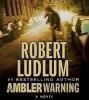 Go to record The Ambler warning