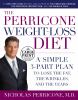 Go to record The Perricone weight-loss diet : a simple 3-part plan to l...