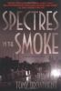 Go to record Spectres in the smoke : a creeping narrative