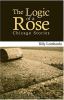 Go to record The logic of a rose : Chicago stories