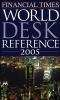 Go to record Financial times world desk reference