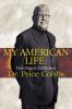 Go to record My American life : from rage to entitlement