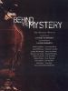 Go to record Behind the mystery : top mystery writers