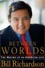 Go to record Between worlds : the making of an American life