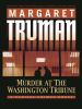 Go to record Murder at The Washington tribune : a Capital crimes novel