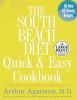 Go to record The south beach diet quick & easy cookbook : 200 delicious...