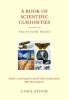 Go to record A book of scientific curiosities : everything you need to ...