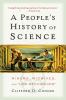 Go to record A people's history of science : miners, midwives, and "low...
