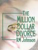 Go to record The million dollar $$$$ divorce
