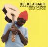 Go to record The life aquatic studio sessions