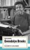 Go to record The essential Gwendolyn Brooks