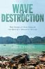 Go to record Wave of destruction : the stories of four families and his...