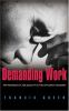 Go to record Demanding work : the paradox of job quality in the affluen...